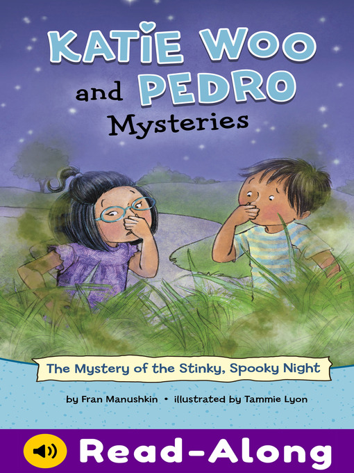 Title details for The Mystery of the Stinky, Spooky Night by Fran Manushkin - Available